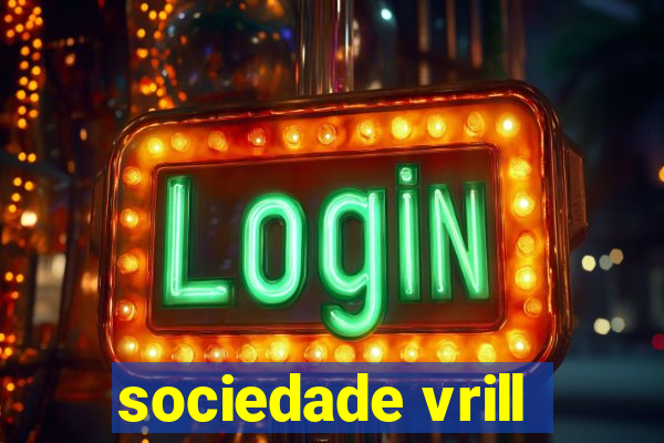 sociedade vrill